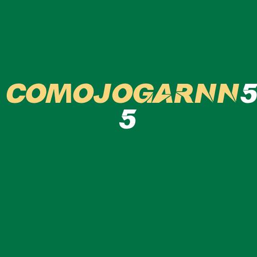 Logo da COMOJOGARNN55