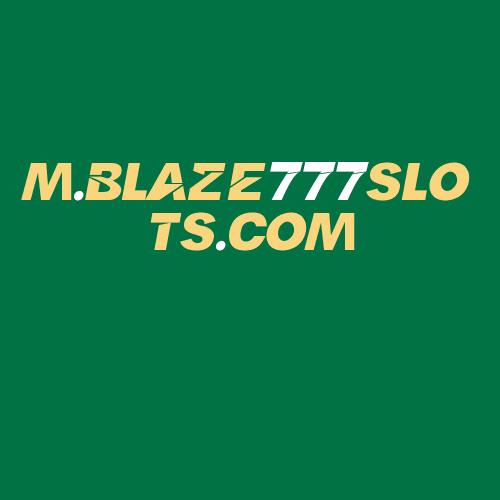 Logo da M.BLAZE777SLOTS